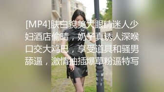 《人气网红私拍》露脸才是王道！万人追网红高颜极品蜜桃臀美鲍女神naomi最新订阅~各种场景露出紫薇啪啪撸点很高