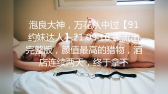 熟女妈妈 太爽了妈 太紧了 不要拍了 爽不爽妈 爽 这丰腴的身材老爸已经开不动 只有让儿子冲了