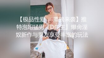 极品身材女大学生✿超会吸精的极品淫臀，精液全部都要被榨干了！小小年纪就这么放荡，以后还了得