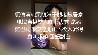 顏值清純呆萌妹子與老鐵居家現場直播雙人啪啪大秀 跪舔雞巴騎乘位擡腿正入後入幹得直叫求饒 國語對白