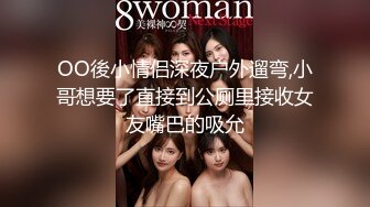 OO後小情侣深夜户外遛弯,小哥想要了直接到公厕里接收女友嘴巴的吸允