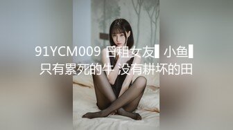 就这么无套干着阴毛浓密的女友