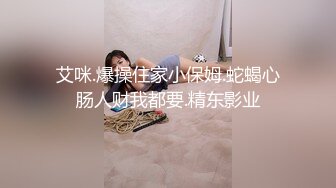 “我要吃鸡吧”蛇精脸美少女和富二代在高档酒店约炮，先玫瑰浴洗干净逼逼再床战，全程主动太骚了