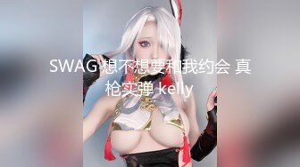 STP14491 微博推特网红嫩妹(草莓味的软糖呀m)超短牛仔热裤抠逼揉奶淫语自述BB里塞2个大枣自慰到高潮