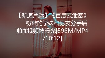 [MP4/734MB]《乐橙云破解》小伙灌醉刚刚失恋的美女班花然后肆意玩弄她的小嫩B连干两炮