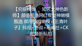 女流氓呀高颜值甜美超大巨乳妹子露奶自摸，露出大奶晃动脱下内裤掰穴手指扣弄