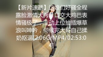 【原味少女】年纪不大很会玩【粒の心事】全福利合集 一口一个爸爸 骚的不要，无滤镜纯天然，阴毛户型很有特色 (5)