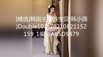 极品身材魔都00后美少女和混血男友大尺度性爱私拍流出 豪乳丰臀 无套抽插激情沙发震 国语中字 高清1080P原版无水印