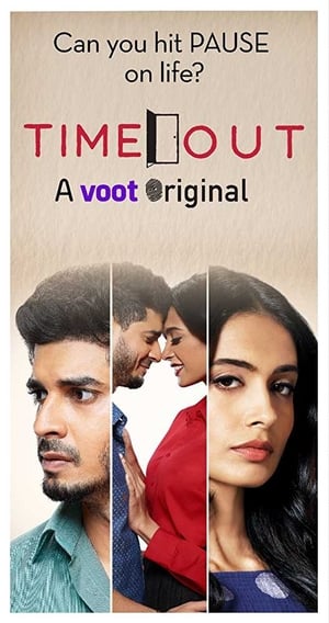 Time Out 2018 Season 1 Hindi | 480p [Complete]